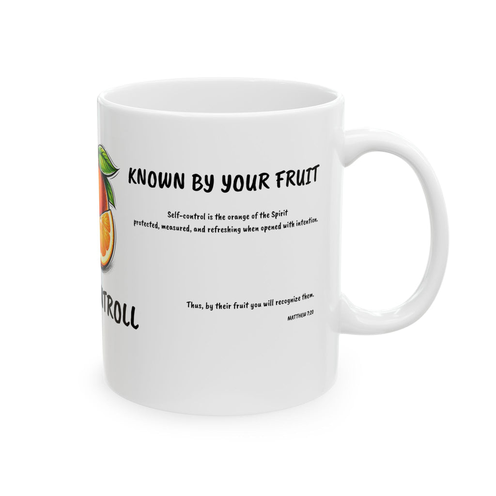 Known By My Fruit  Self Controll/ Orange Ceramic Coffee Cup (11oz/15oz)