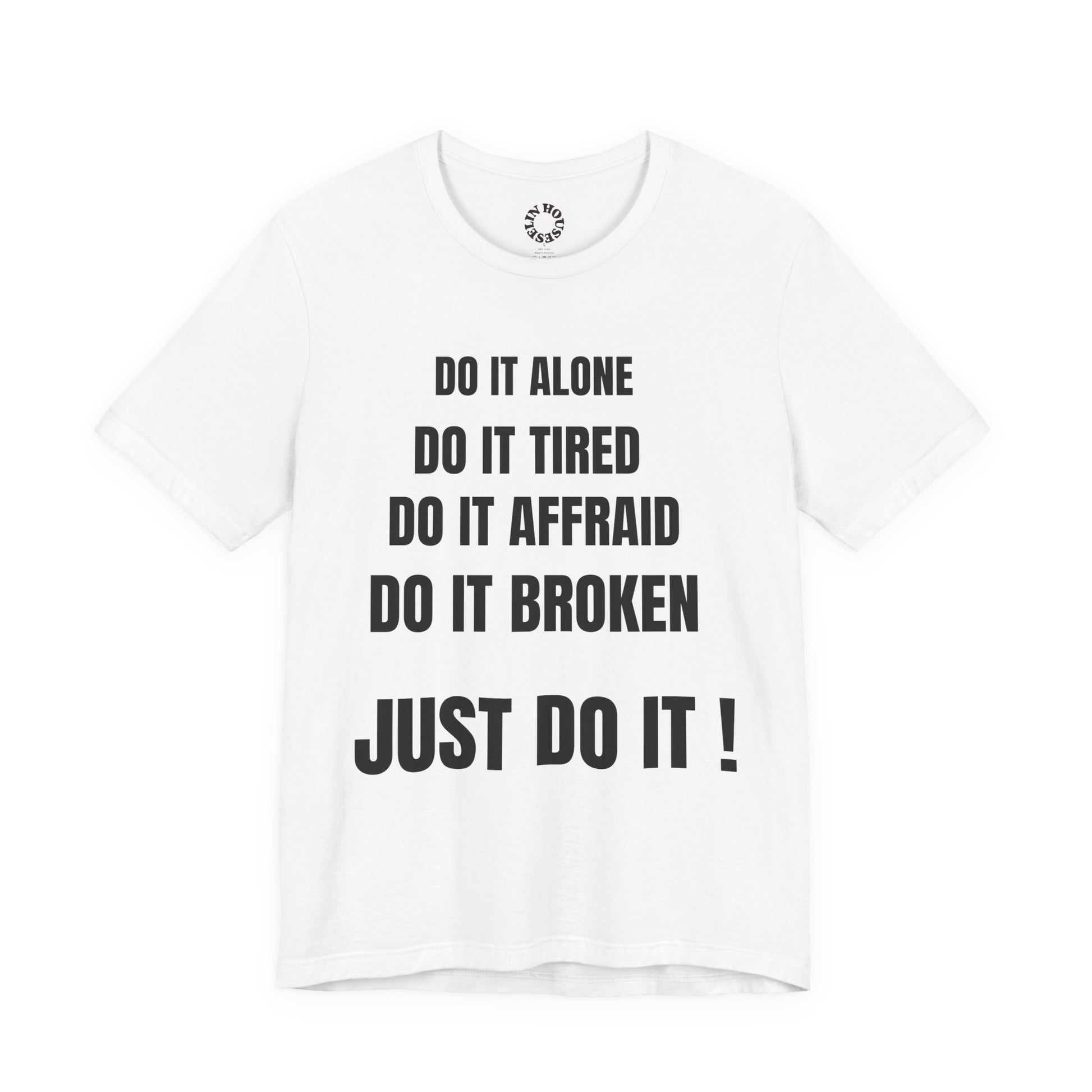 Nike Inspired Unisex Tee - No Fear Just Do It