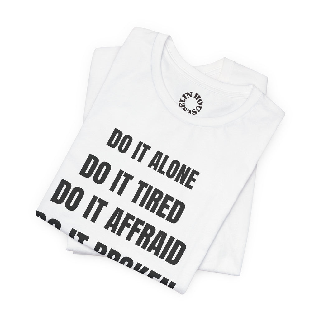 Nike Inspired Unisex Tee - No Fear Just Do It